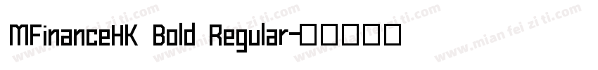 MFinanceHK Bold Regular字体转换
